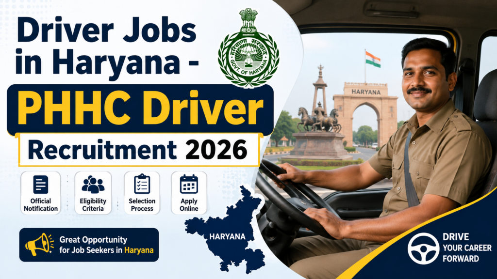 Driver Jobs in Haryana - PHHC Driver Recruitment 2026